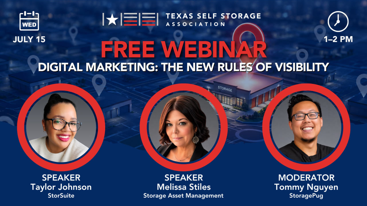 Banner for a free webinar on digital marketing—The New Rules of Visibility—featuring three speakers in red-ring portraits: Taylor Johnson, Melissa Stiles, and Tommy Nguyen (StoragePug).